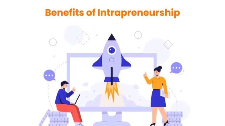 Business Benefits of Intrapreneurship
