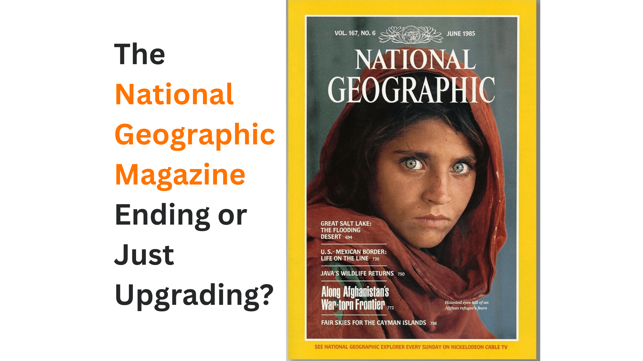 National Geographic Magazine Ending or Embracing Innovation