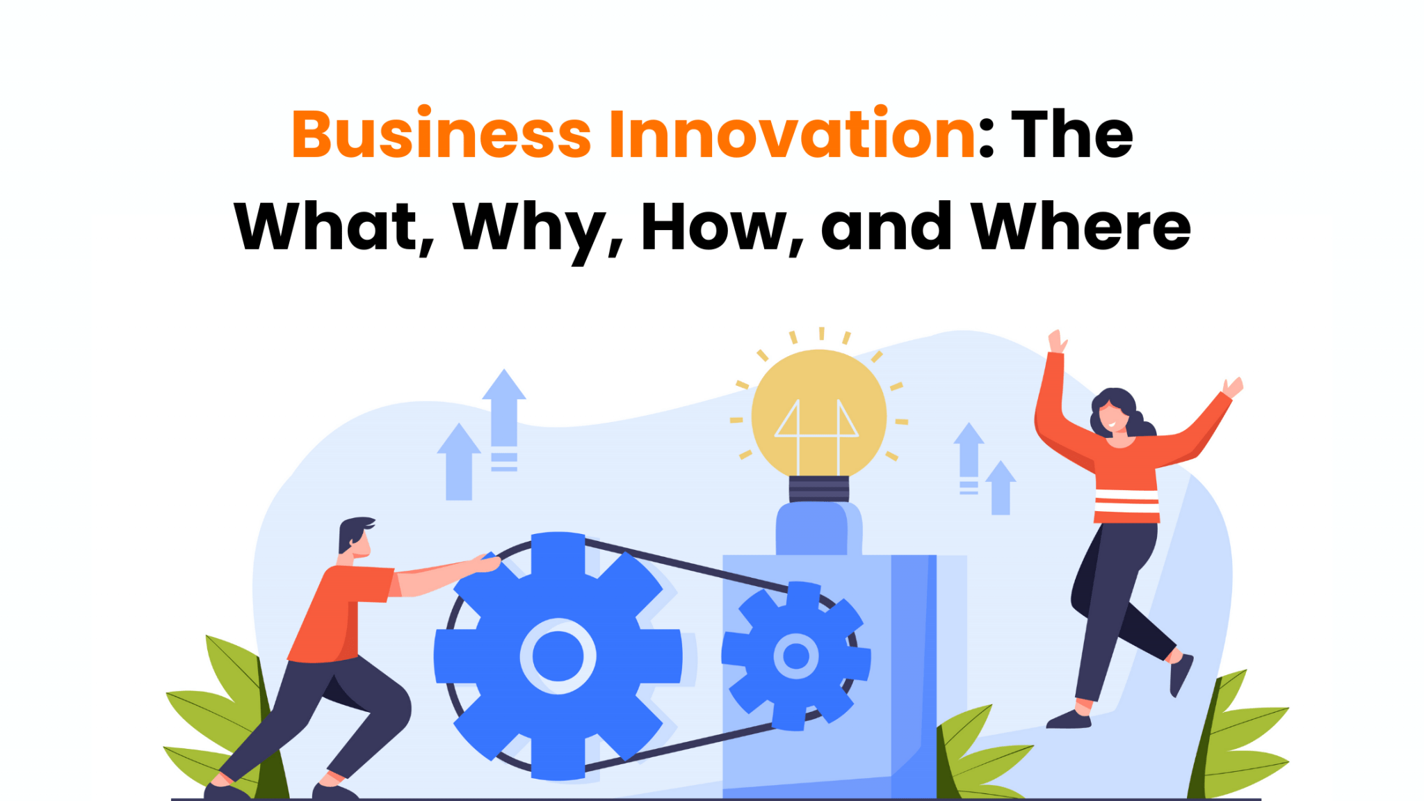 business-innovation-the-what-why-how-and-where