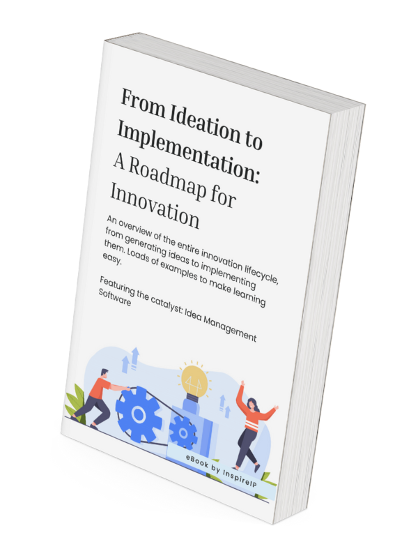 A roadmap to innovation: Ideation to implementation