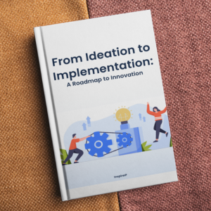 From Ideation to Implementation eBook by InspireIP