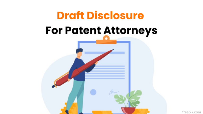 how-to-draft-disclosure-for-patent-attorneys