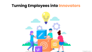 how-to-turn-employees-into-innovators