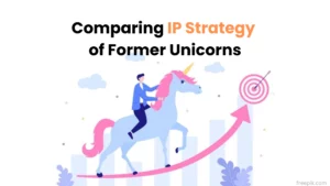 comparing-ip-strategy-of-former-unicorns