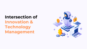 Innovation & Technology Management