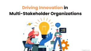 driving-innovation-in-multi-stakeholder-organizations